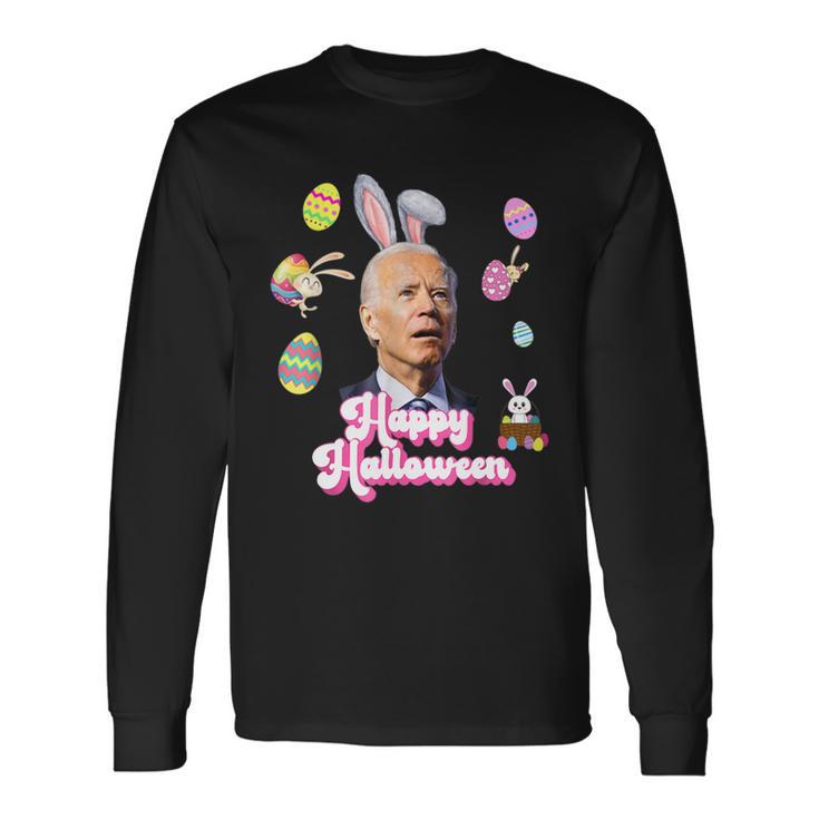 Happy Halloween Joe Biden Easter Tshirt Long Sleeve T-Shirt