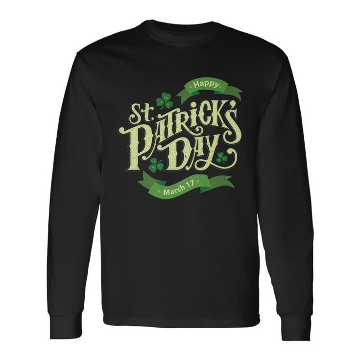 Happy St Patricks Day March Long Sleeve T-Shirt