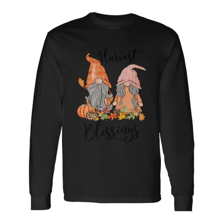 Harvest Blessing Thanksgiving Quote Long Sleeve T-Shirt Gifts ideas