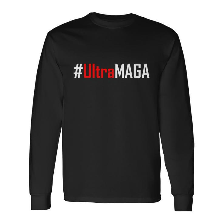 Hashtag Ultra Maga Usa United States Of America Long Sleeve T-Shirt