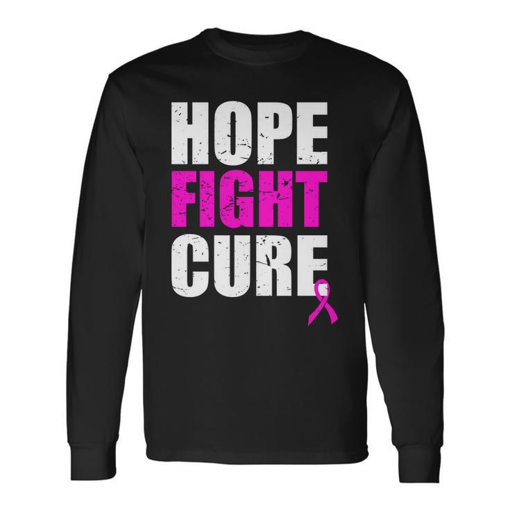 Hope Fight Cure Breast Cancer Tshirt Long Sleeve T-Shirt