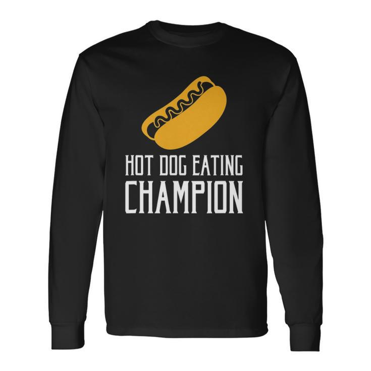 Hot Dog Eating Champion Fast Food Long Sleeve T-Shirt T-Shirt