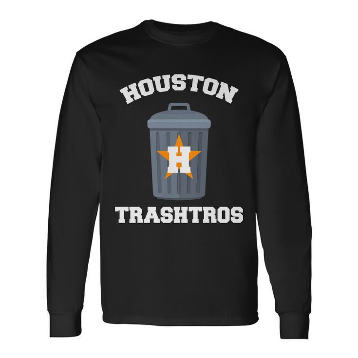 Houston Trashros Long Sleeve T-Shirt