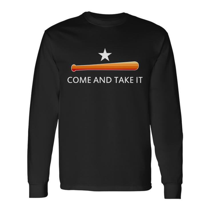 Come And Take It Houston Vintage Baseball Bat Flag Tshirt Long Sleeve T-Shirt Gifts ideas