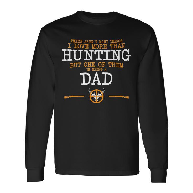 Hunting Dad Tshirt Long Sleeve T-Shirt