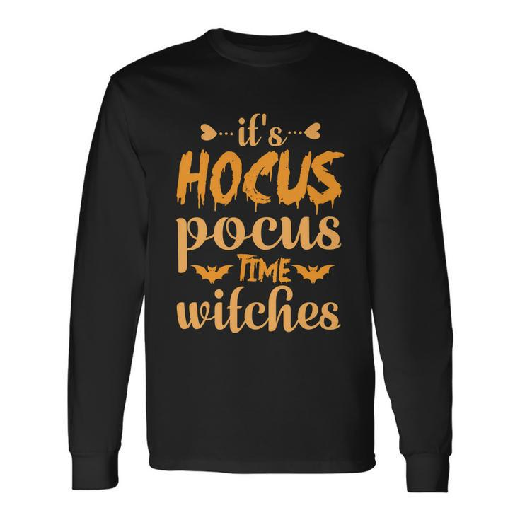 Ifs Hocus Pocus Time Witches Halloween Quote Long Sleeve T-Shirt