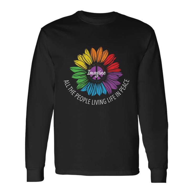 Imagine All The People Living Lgbt Pride Month Long Sleeve T-Shirt