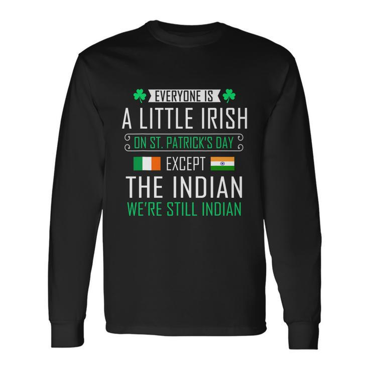 Indian Irish On St Patricks Day Long Sleeve T-Shirt