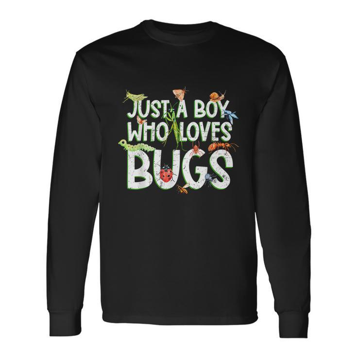 Insect Just A Boy Who Loves Bug Tee Fashion Cute Long Sleeve T-Shirt