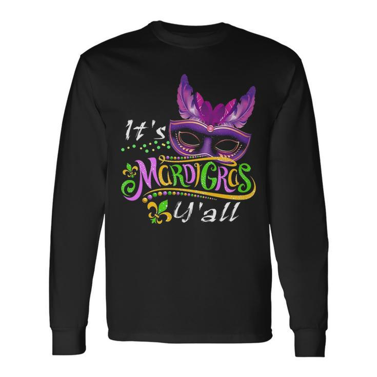It S Mardi Gras Y All Parade Lovers Long Sleeve T-Shirt