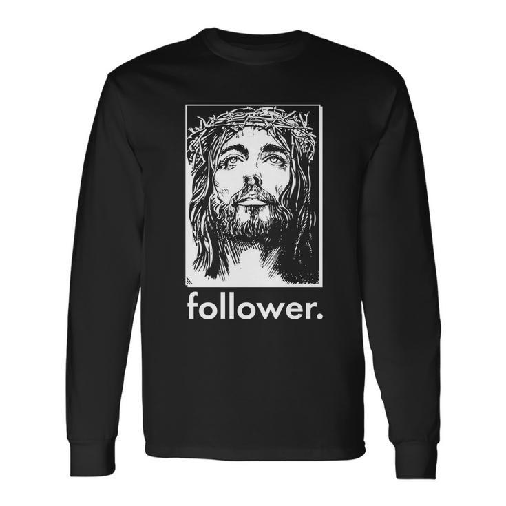 Jesus Christ Portrait Follower Long Sleeve T-Shirt
