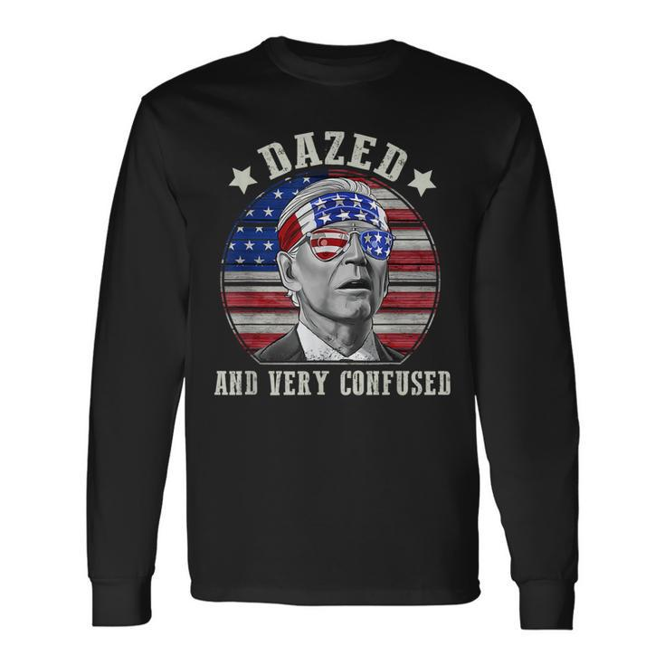 Joe Biden Dazed And Very Confused 4Th Of July 2022 V2 Long Sleeve T-Shirt