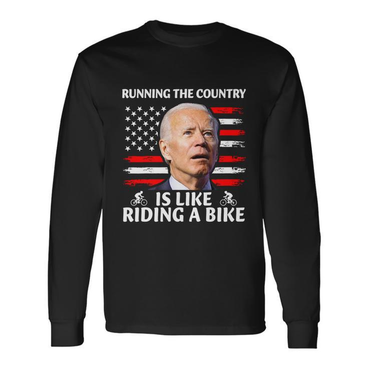 Joe Biden Falling Off Bike Running The Country Is Like Riding A Bike V3 Long Sleeve T-Shirt