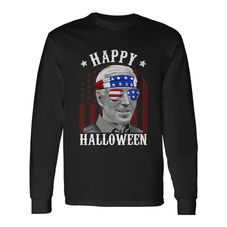 Joe Biden Happy Halloween 4Th Of July V2 Long Sleeve T-Shirt