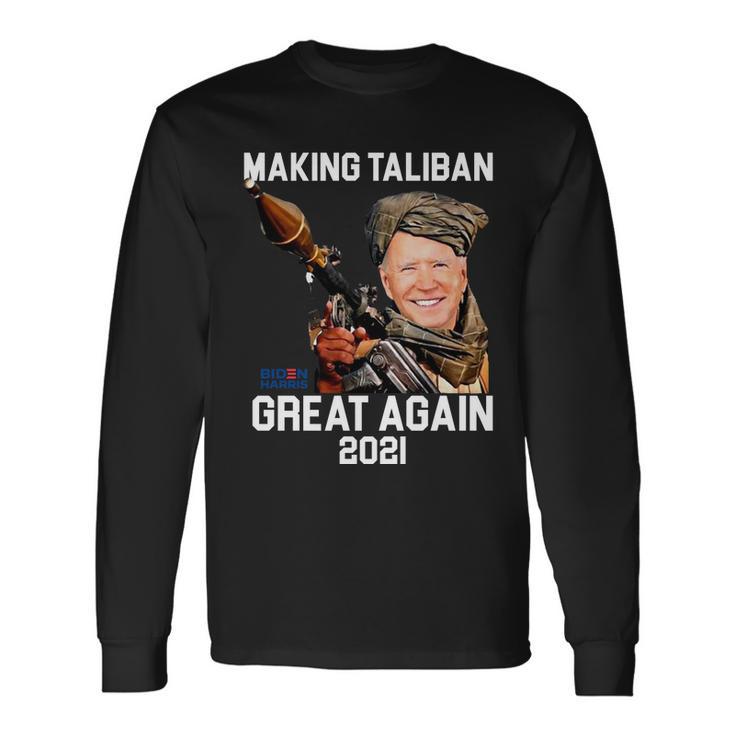 Joe Biden Making The Taliban Great Again Tshirt Long Sleeve T-Shirt