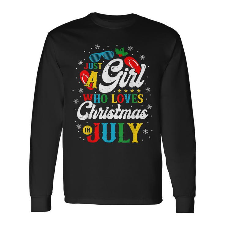 Just A Girl Who Loves Christmas In July Women Girl Beach Long Sleeve T-Shirt