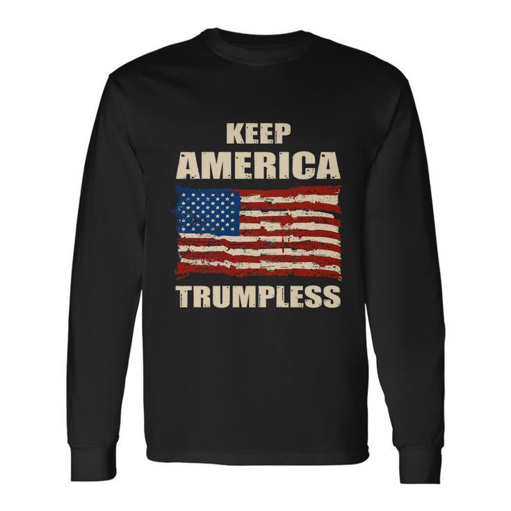 Keep America Trumpless Great V2 Long Sleeve T-Shirt