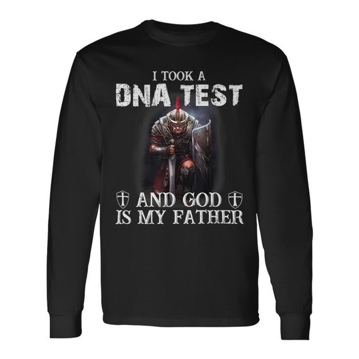 Knight Templar Shirt I Took A Dna Test And God Is My Father Knight Templar Store Long Sleeve T-Shirt