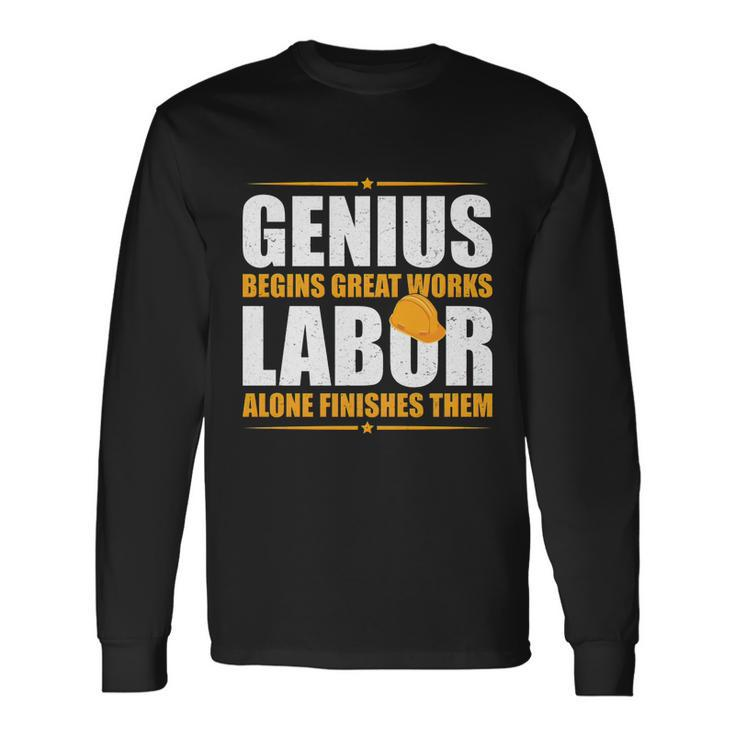 Labor Day Holiday Tshirtgod Has Set Labor & Rest As Day & Night To Successi Long Sleeve T-Shirt