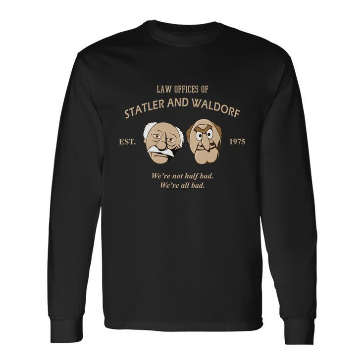 Law Offices Of Statler And Waldorf Est 1975 Tshirt V2 Long Sleeve T-Shirt