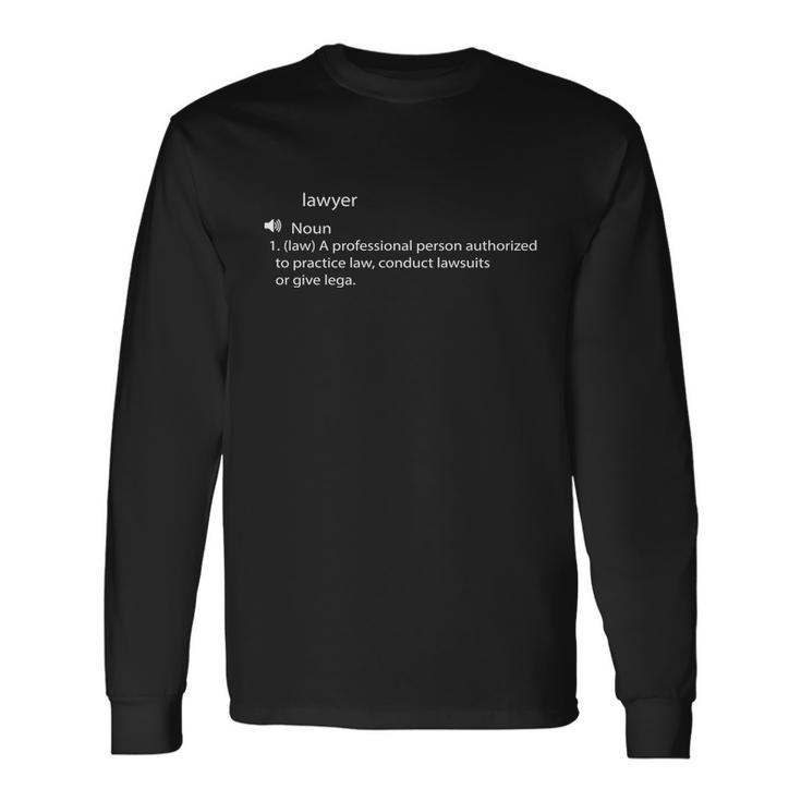 Lawyer Dictionary Definition Long Sleeve T-Shirt