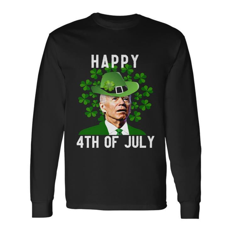 Leprechaun St Patricks Day Joe Biden Happy 4Th Of July Biden St Patricks Day Tshirt Long Sleeve T-Shirt