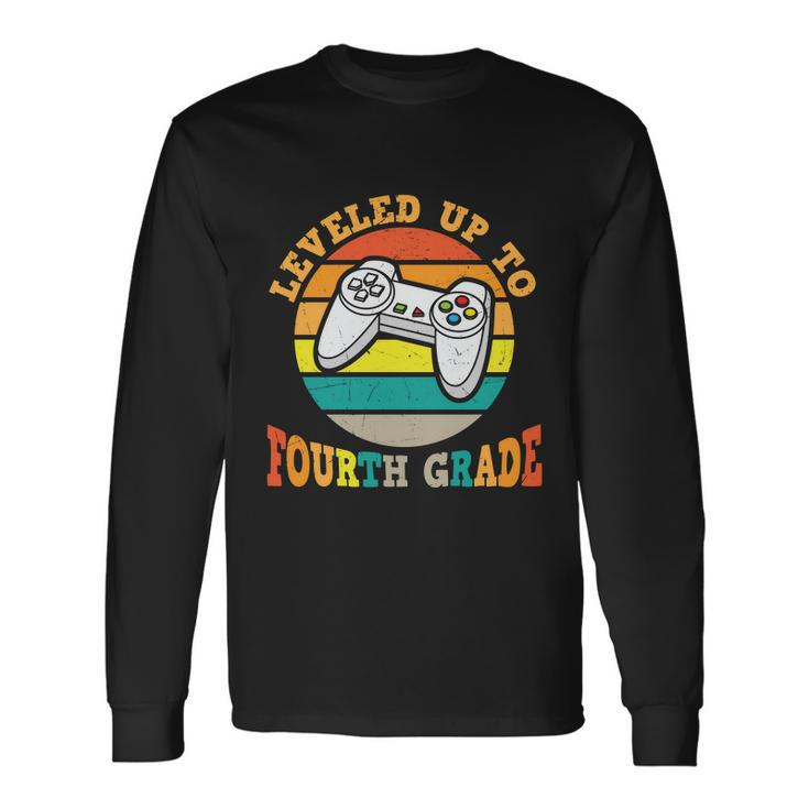 Leveled Up To 4Th Grade First Day Of School Back To School Long Sleeve T-Shirt