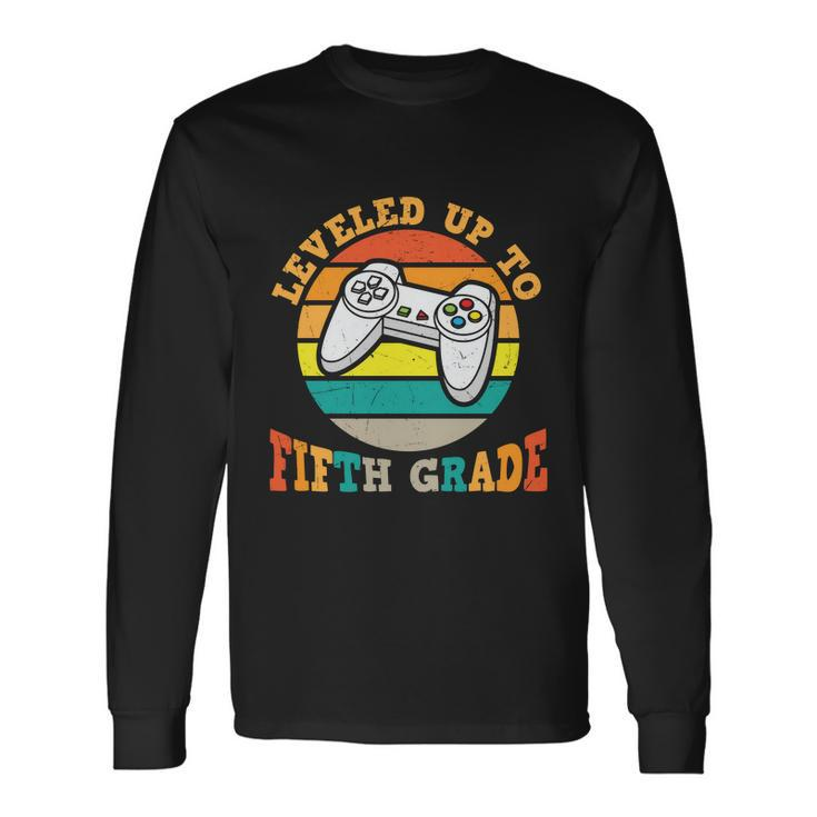 Leveled Up To 5Th Grade Back To School First Day Of School Long Sleeve T-Shirt