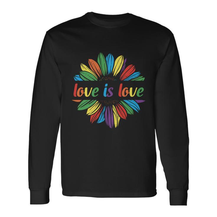 Lgbt Rainbow Sunflower Love Is Love Pride Month Long Sleeve T-Shirt