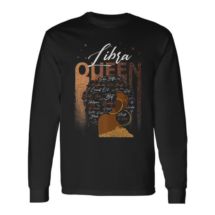 Libra Girl Zodiac Birthday Pride Melanin Afro Queen Long Sleeve T-Shirt
