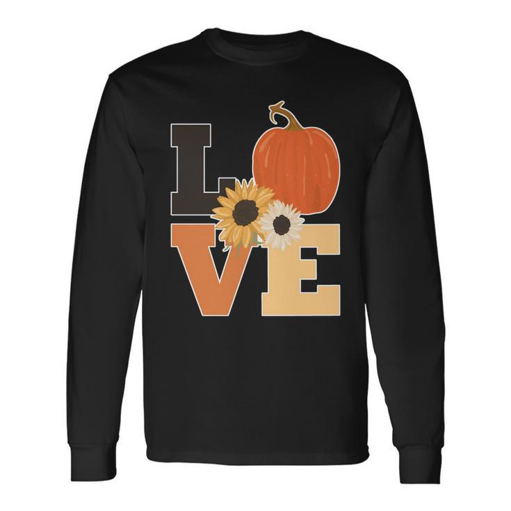 Love Autumn Floral Pumpkin Fall Season Long Sleeve T-Shirt Gifts ideas