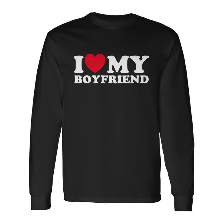 I Love My Boyfriend Couple Matching Long Sleeve T-Shirt