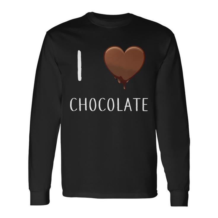 I Love Chocolate Long Sleeve T-Shirt