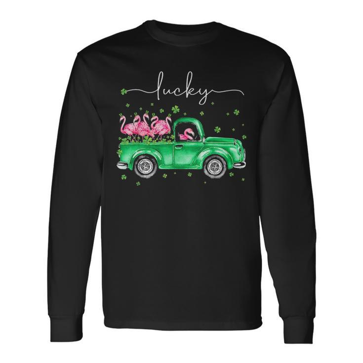 Lucky Flamingo Riding Green Truck Shamrock St Patricks Day Long Sleeve T-Shirt