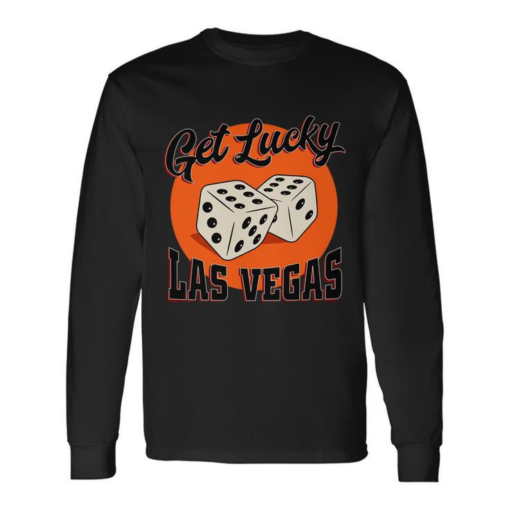 Get Lucky Las Vegas Long Sleeve T-Shirt