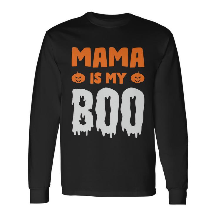 Mama Is My Boo Halloween Quote Long Sleeve T-Shirt