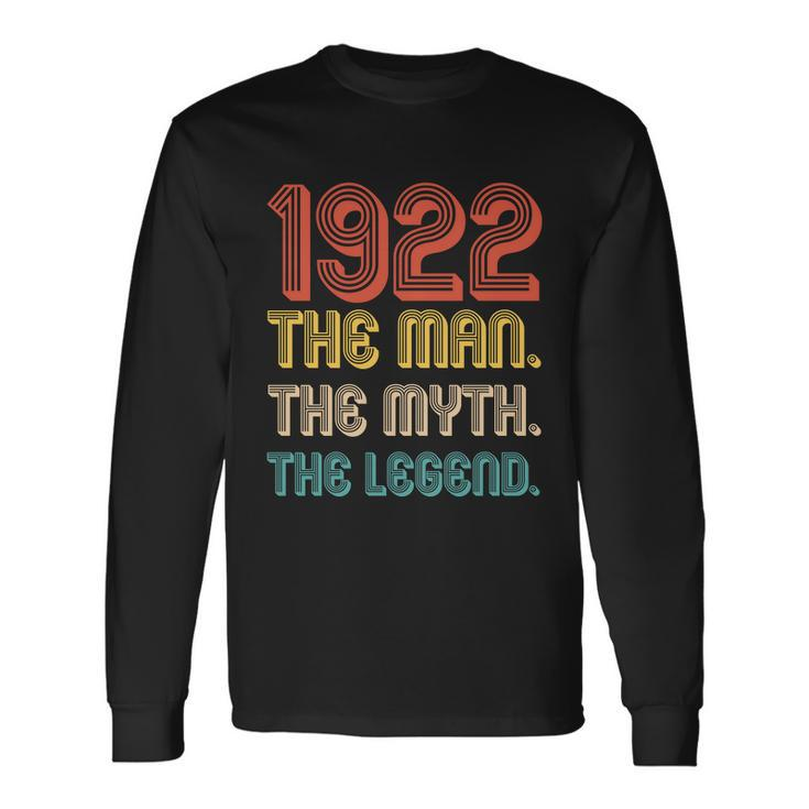 The Man The Myth The Legend 1922 100Th Birthday Long Sleeve T-Shirt