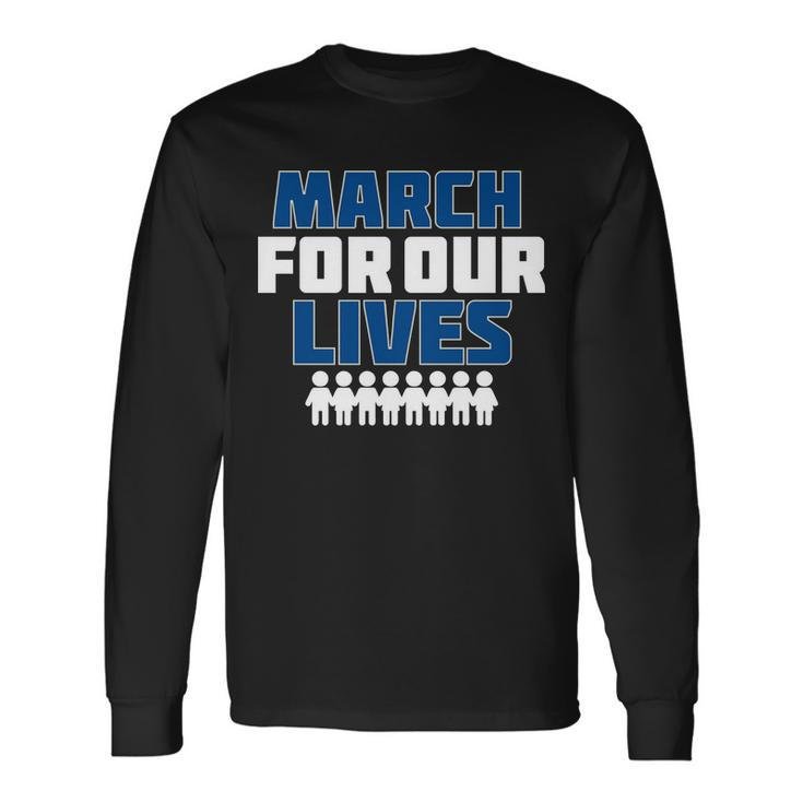 March For Our Lives Gun Control Long Sleeve T-Shirt
