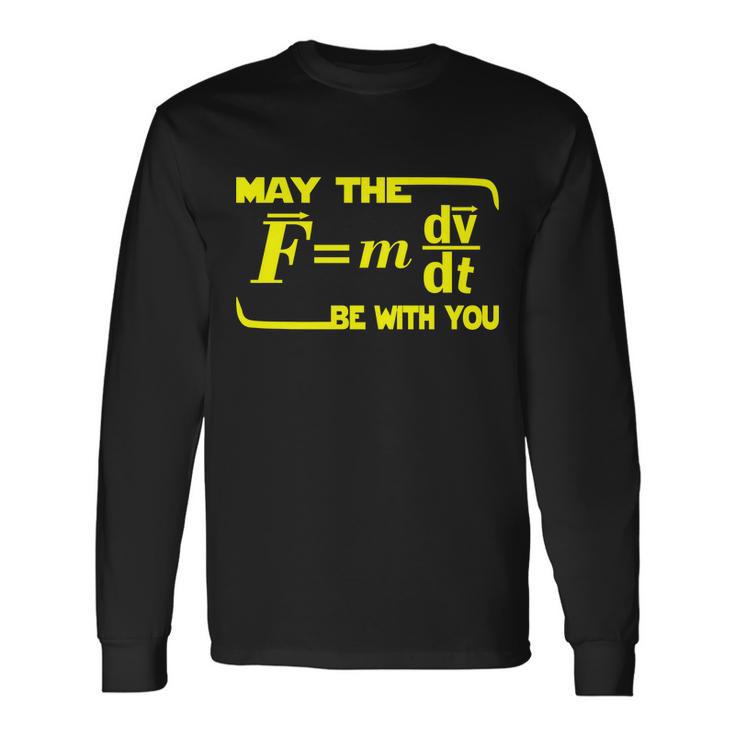 May The FMdvDt Be With You Physics Tshirt Long Sleeve T-Shirt