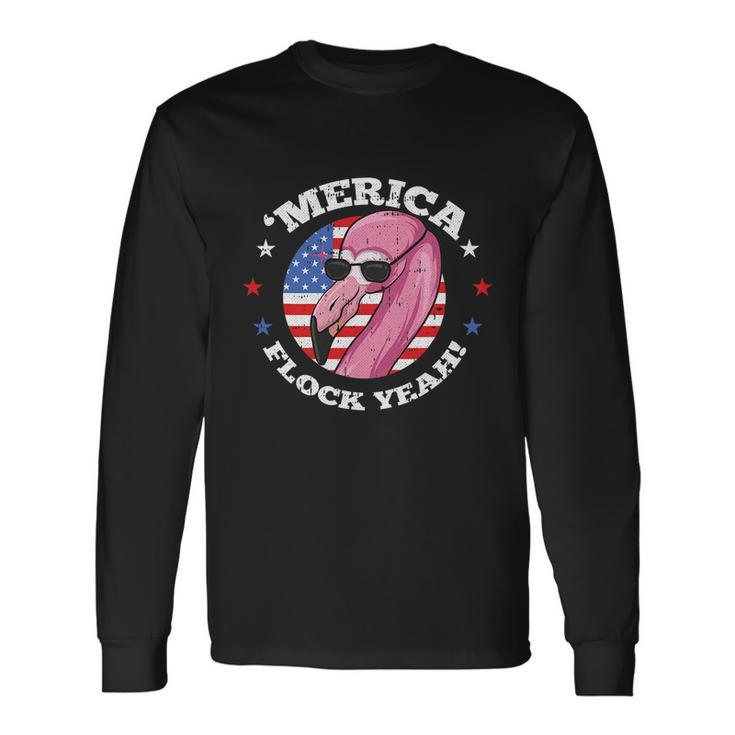 Merica 4Th Of July Flamingo Flock Patriotic American Flag Long Sleeve T-Shirt