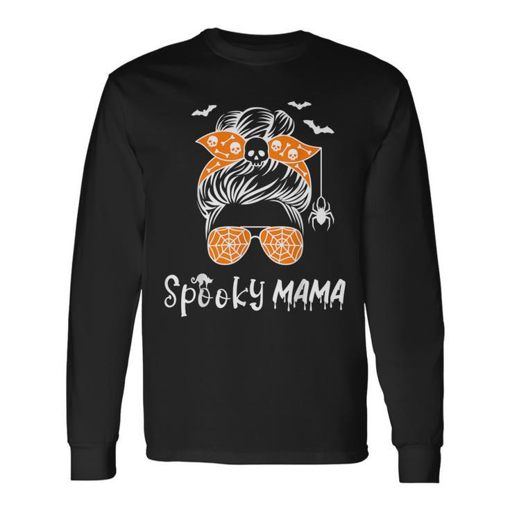 Messy Bun Spooky Mama Mom Halloween Costume Skull V2 Long Sleeve T-Shirt Gifts ideas