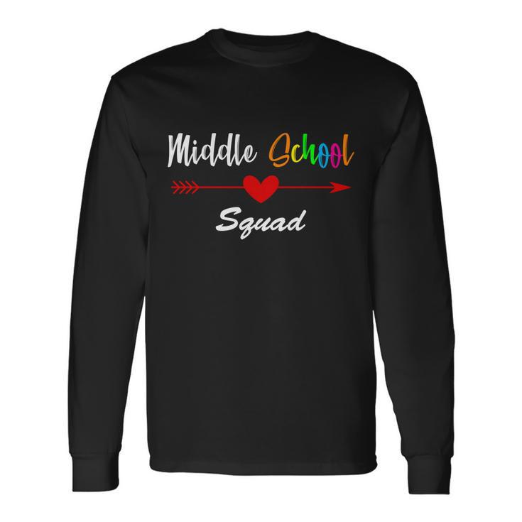 Middle School Squad Long Sleeve T-Shirt