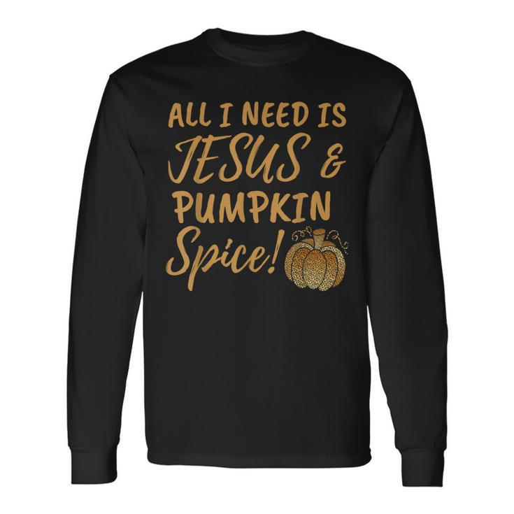 All I Need Is Jesus And Pumpkin Spice Leopard Fall Women Kid Long Sleeve T-Shirt