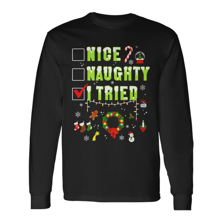 Nice Naughty I Tried Christmas Checklist Long Sleeve T-Shirt