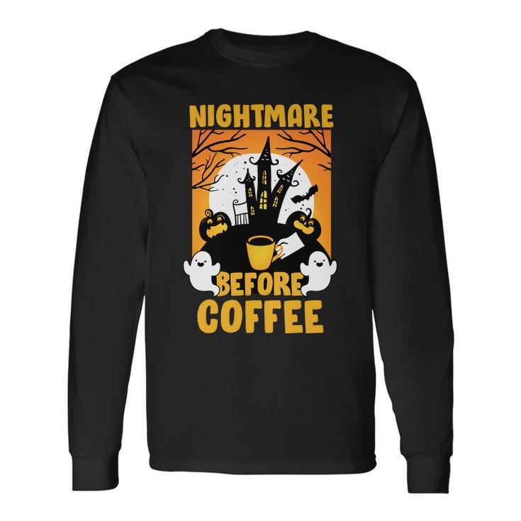 Nightmare Before Coffee V2 Long Sleeve T-Shirt