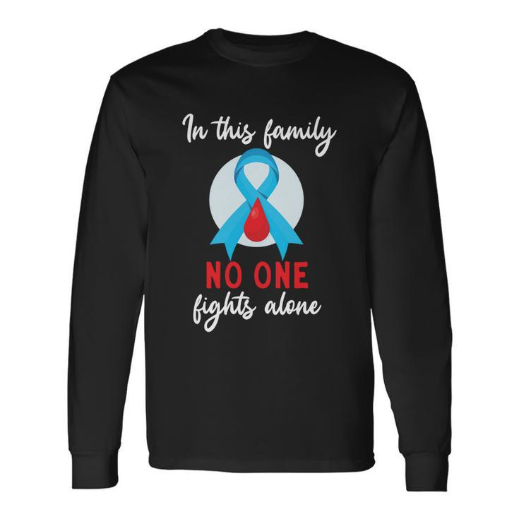 In This No One Fight Alone Diabetes Long Sleeve T-Shirt