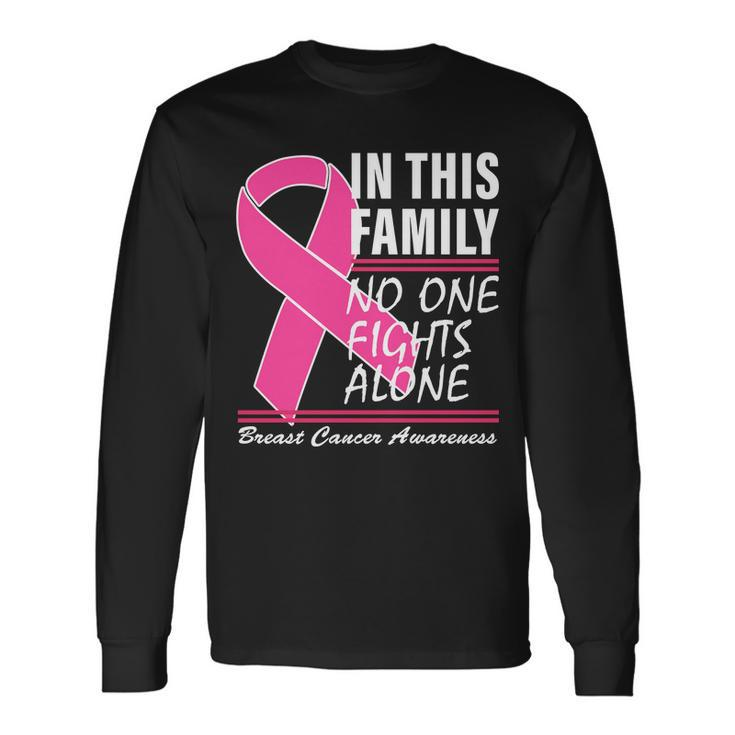 No One Fights Alone Breast Cancer Awareness Ribbon Tshirt Long Sleeve T-Shirt