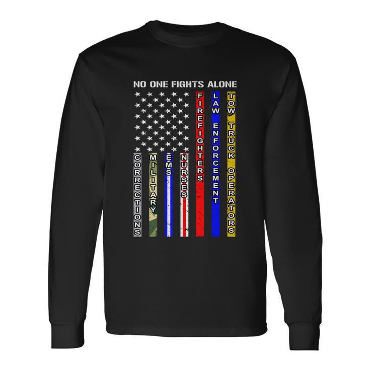 No One Fights Alone Long Sleeve T-Shirt