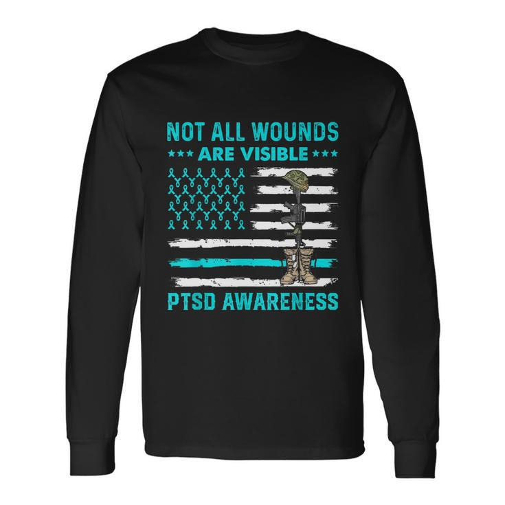 Not All Wounds Are Visible Ptsd Awareness Teal Ribbon Long Sleeve T-Shirt