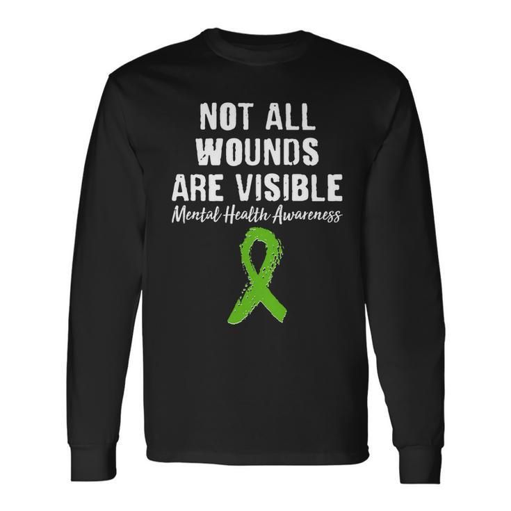 Not All Wounds Are Visible Mental Health Awareness Tshirt Long Sleeve T-Shirt